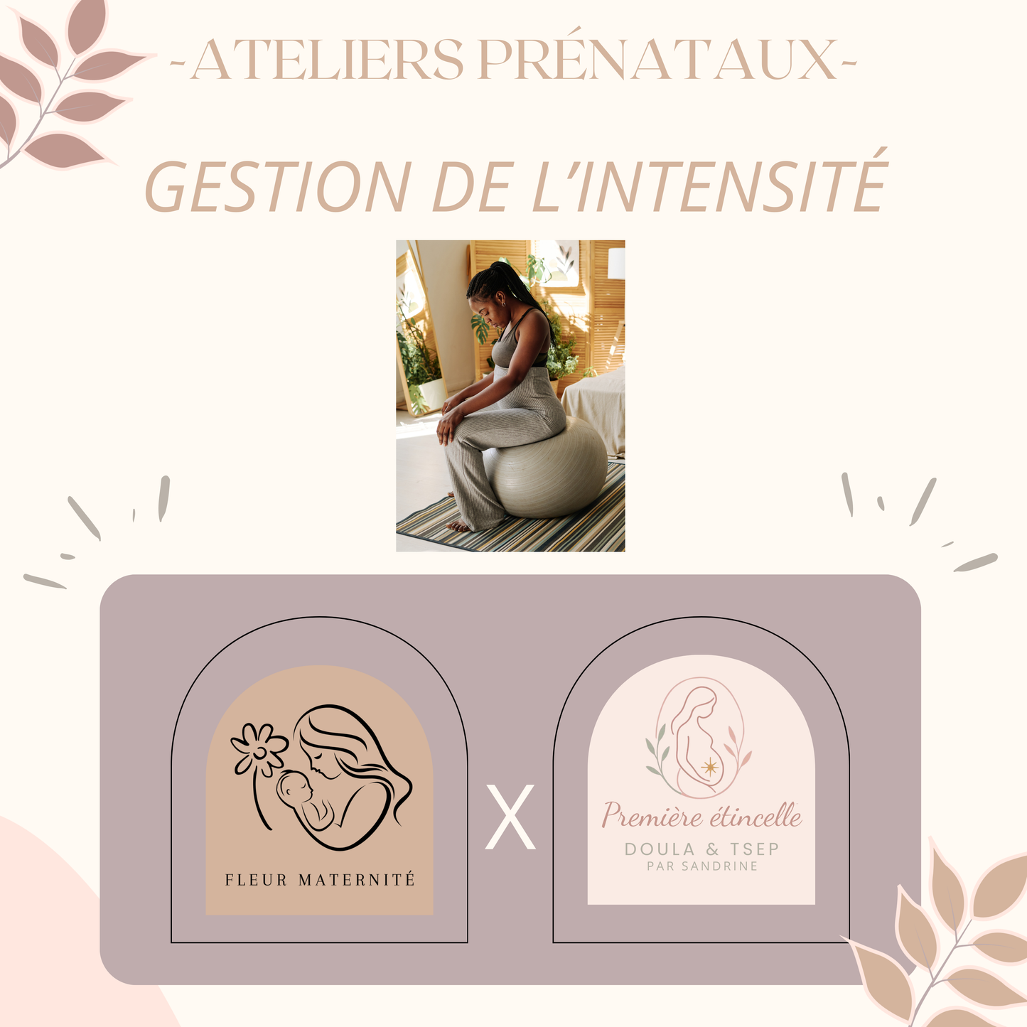 ATELIER PRÉNATAL - Gestion de l'intensité -